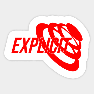 EXPLICIT RED Sticker